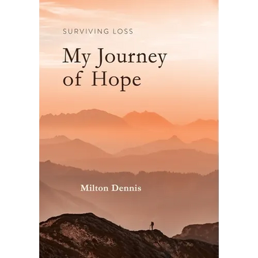 Surviving Loss: My Journey of Hope
