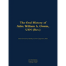 The Oral History of Adm. William A. Owens, USN (Ret.): 1940-