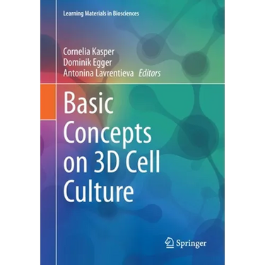Basic Concepts on 3D Cell Culture