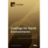 Coatings for Harsh Environments