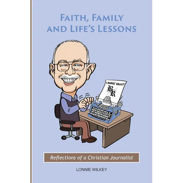 Faith, Family and Life's Lessons