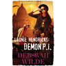 Leonie Hendricks: Demon P.I: An Urban Fantasy Detective Novel