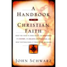 A Handbook of the Christian Faith