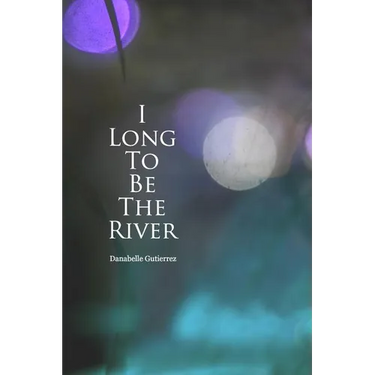 I long to be the river
