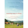 Running Away to Home