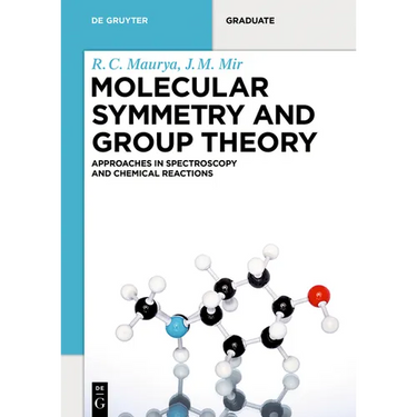 Molecular Symmetry and Group Theory: Approaches in Spectroscopy and Chemical Reactions