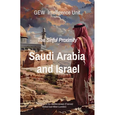 Saudi Arabia and Israel: The Sinful Proximity