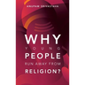 Why Young People Run Away from Religion?