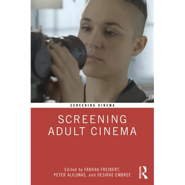 Screening Adult Cinema