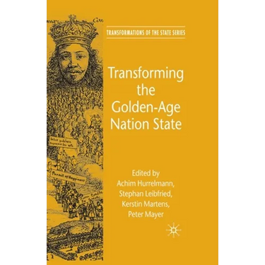 Transforming the Golden-Age Nation State