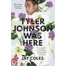 Tyler Johnson Was Here