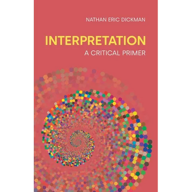 Interpretation: A Critical Primer