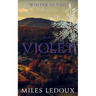 Violet (Winter in Veil Book 1)