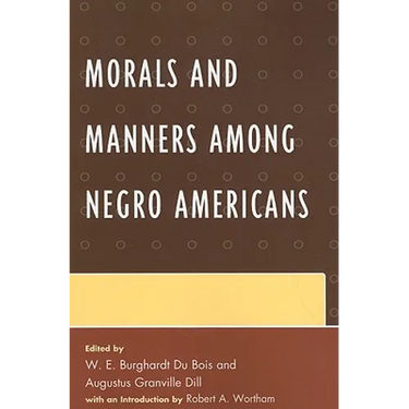 Morals and Manners among Negro Americans