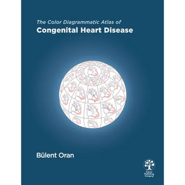 The Color Diagrammatic Atlas of Congenital Heart Disease