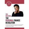 The Personal Finance Revolution: A fundamental approach to getting out of debt and building personal wealth