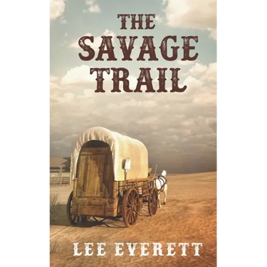 The Savage Trail
