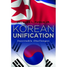 Korean Unification: Inevitable Challenges