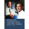 African Americans and the Media