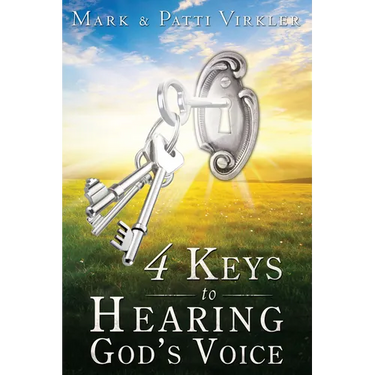 4 Keys to Hearing God's Voice