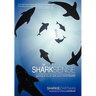 Shark Sense: Getting in Touch with Your Inner Shark