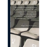 Modern Observations On Rifle Shooting, With An Improved System Of Score Book, And Including Silicate Slate For Use On The Range