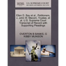 Ellen D. Bay et al., Petitioners, V. John W. Mecom, Trustee, et al. U.S. Supreme Court Transcript of Record with Supporting Pleadings