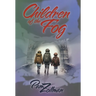 Children of the Fog