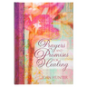 Prayers and Promises for Healing