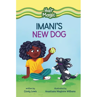 Imani's New Dog