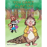 You Can't Play Tag With A Porcupine