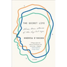 The Secret Life: Three True Stories of the Digital Age
