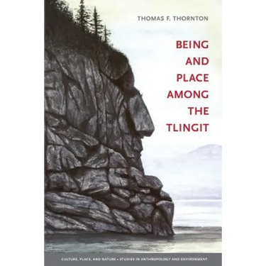 Being and Place Among the Tlingit