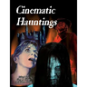 Cinematic Hauntings