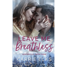 Leave Me Breathless