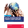 Social Studies for the Twenty-First Century: Methods and Materials for Teaching in Middle and Secondary Schools