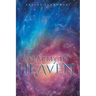 An Army in Heaven