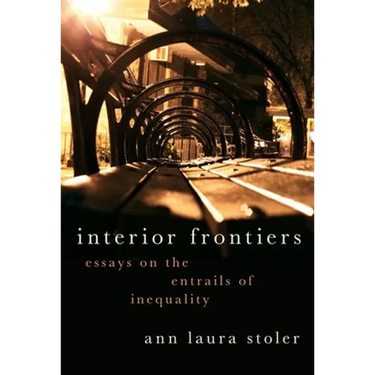 Interior Frontiers: Essays on the Entrails of Inequality