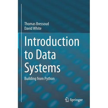 Introduction to Data Systems: Building from Python