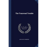 The Transvaal Trouble