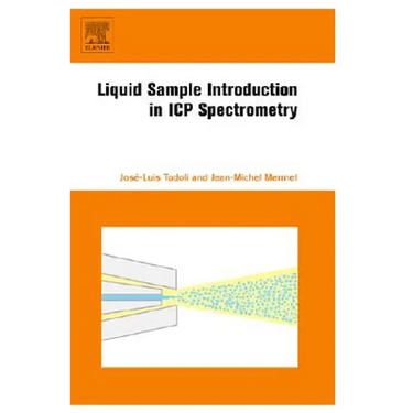 Liquid Sample Introduction in Icp Spectrometry: A Practical Guide