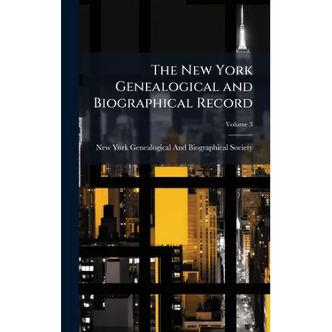 The New York Genealogical and Biographical Record
