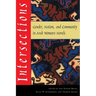 Intersections: Gender, Nation, and Community in Arab Womens Novels