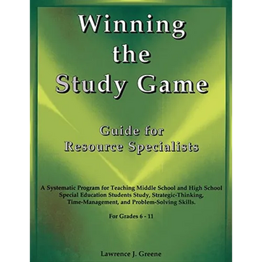 Winning the Study Game: Guide for Resource Specialists: A Systematic Program for Teaching Middle School and High School Special Education Students Stu