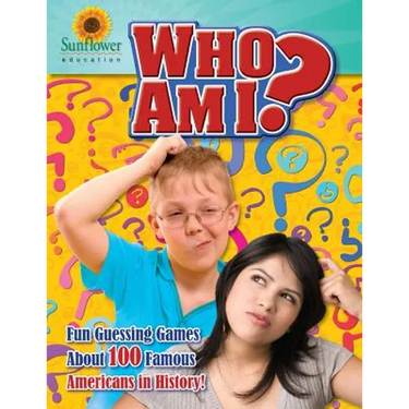 Who Am I?: Fun Guessing Games About 100 Famous Americans in History!