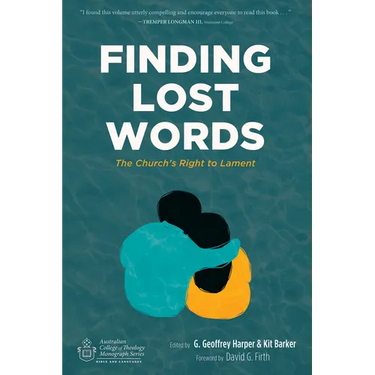 Finding Lost Words: The Church's Right to Lament