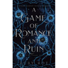A Game of Romance and Ruin: A Steamy Lesbian Fantasy