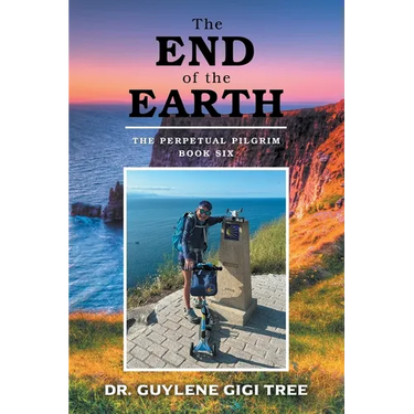 The End of the Earth: The Perpetual Pilgrim: Book Six