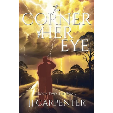 The Corner of Her Eye: Book Two: The Road