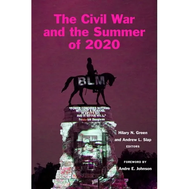 The Civil War and the Summer of 2020